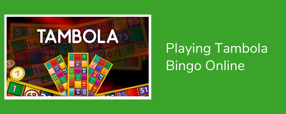 Playing Tambola Bingo Online